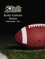 Berks Catholic Saints Varsity Football 2014